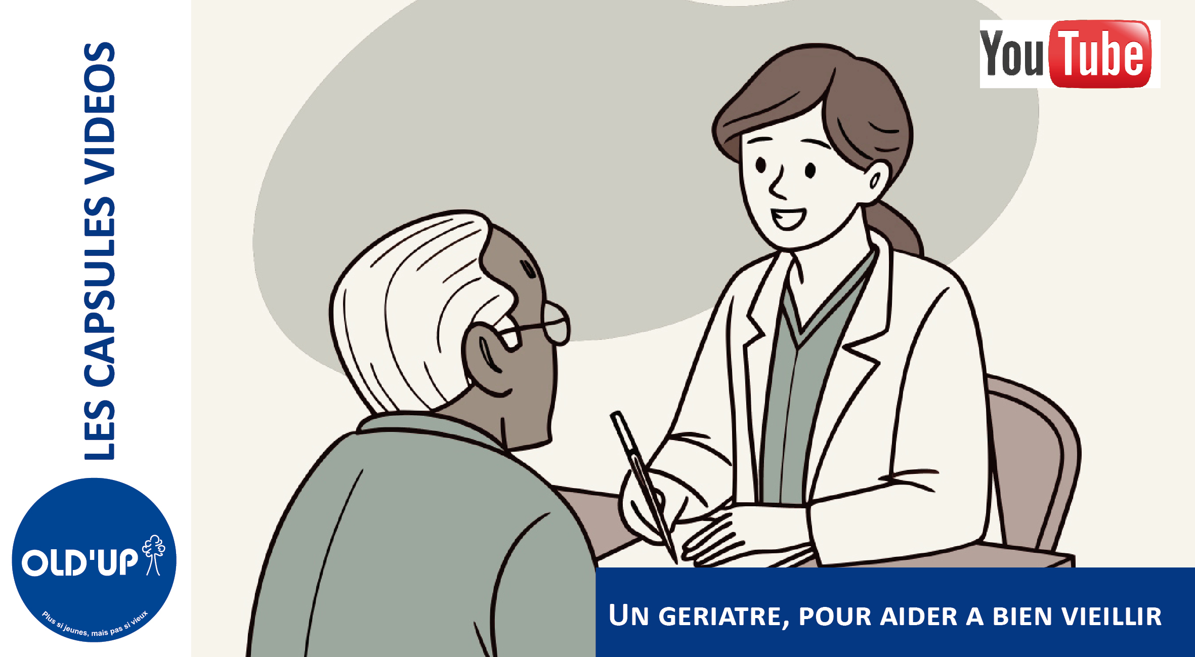 Un gériatre, pour aider à bien vieillir