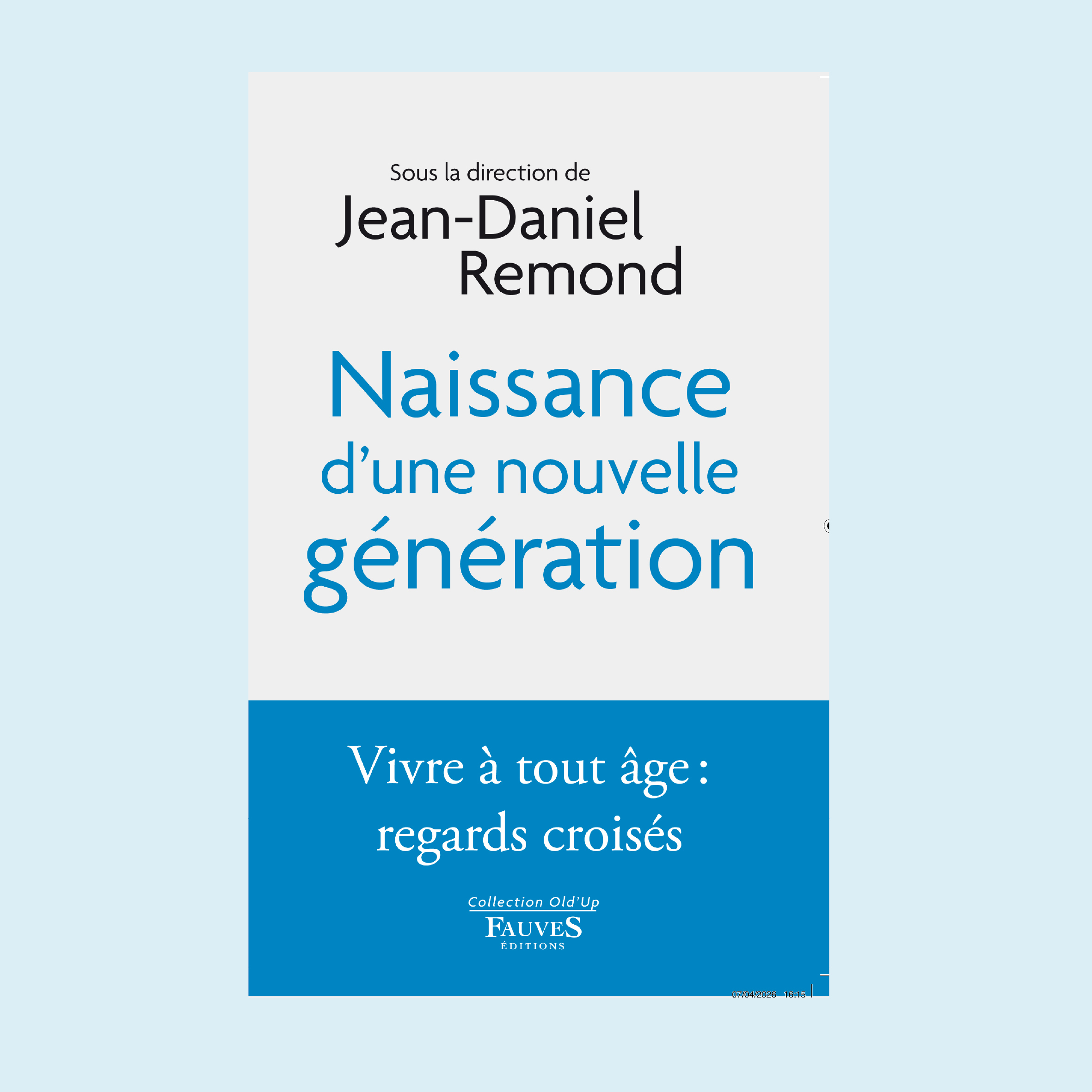 Naissance d'une nouvelle génération